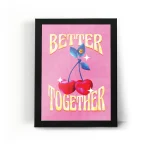 تابلو قاب باهم بهتره Better Together